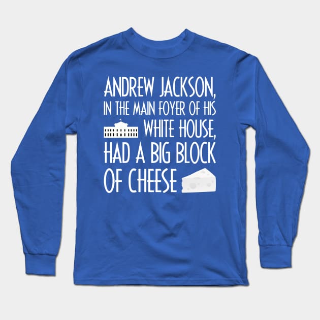 Big Block of Cheese Day Long Sleeve T-Shirt by MorvenLucky